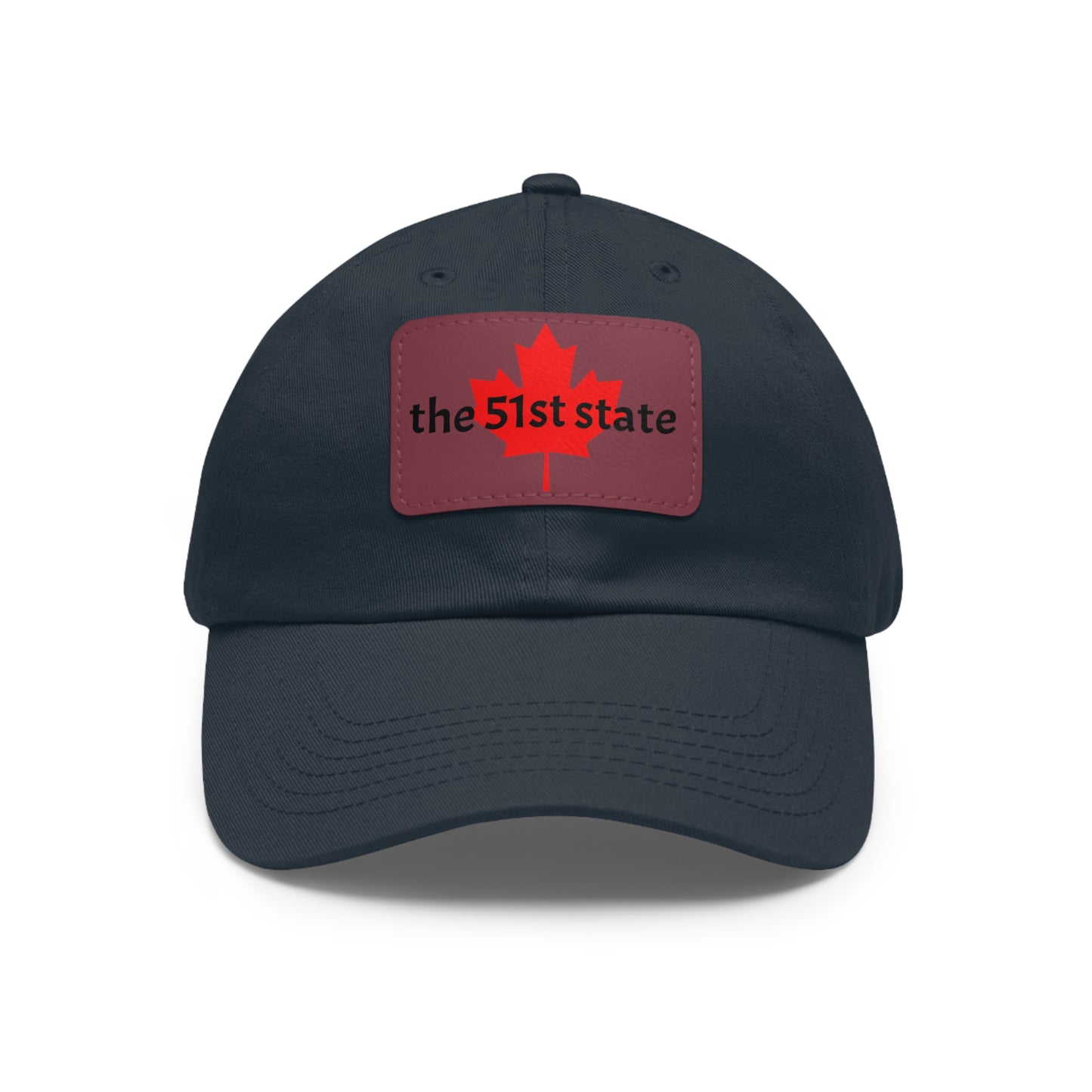 "the 51st state" -- Original Leather Patch Dad Hat by TokyoBill