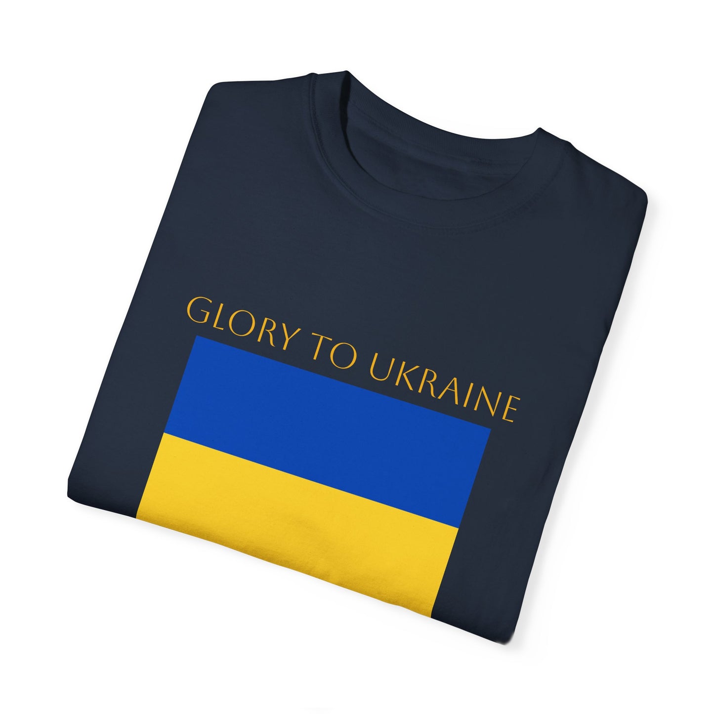 "Glory to Ukraine" Unisex Garment-Dyed T-shirt, Ukraine Support Tee by TokyoBill