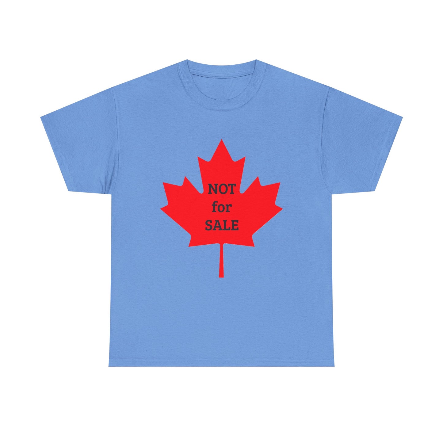 Canada: "NOT for SALE" -- Heavy Cotton Tee by TokyoBill