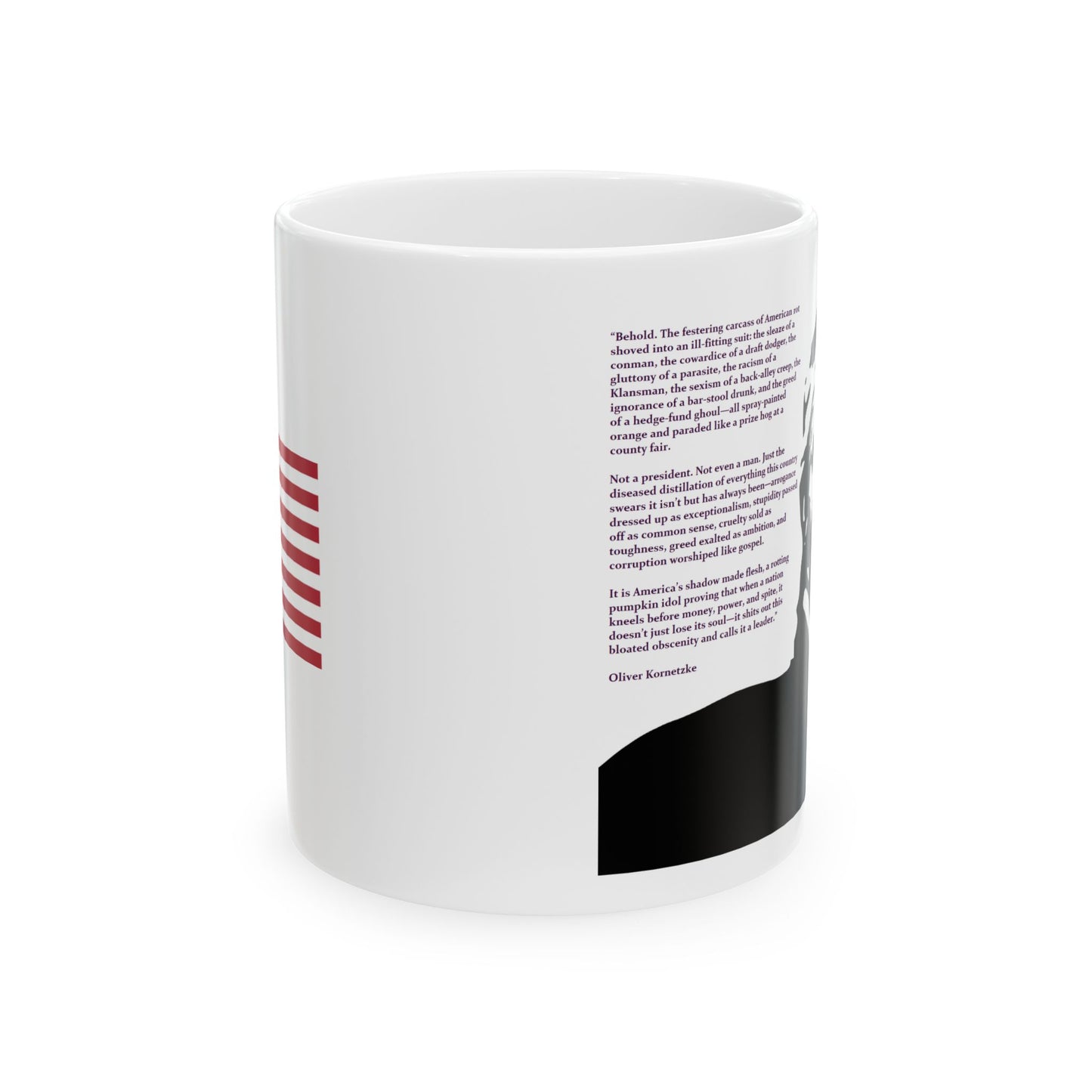 Coffee mug of Donald Trump as described by Oliver Kornetzke, by TokyoBill