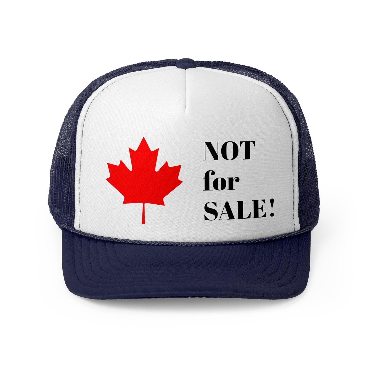 Canada: Not for Sale! --Original Trucker Cap by TokyoBill