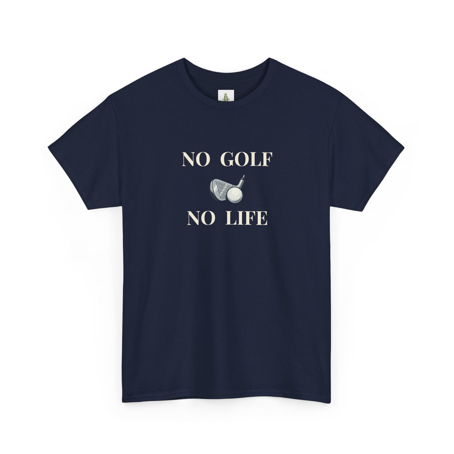 No Golf No Life tee | Funny sports T-shirt