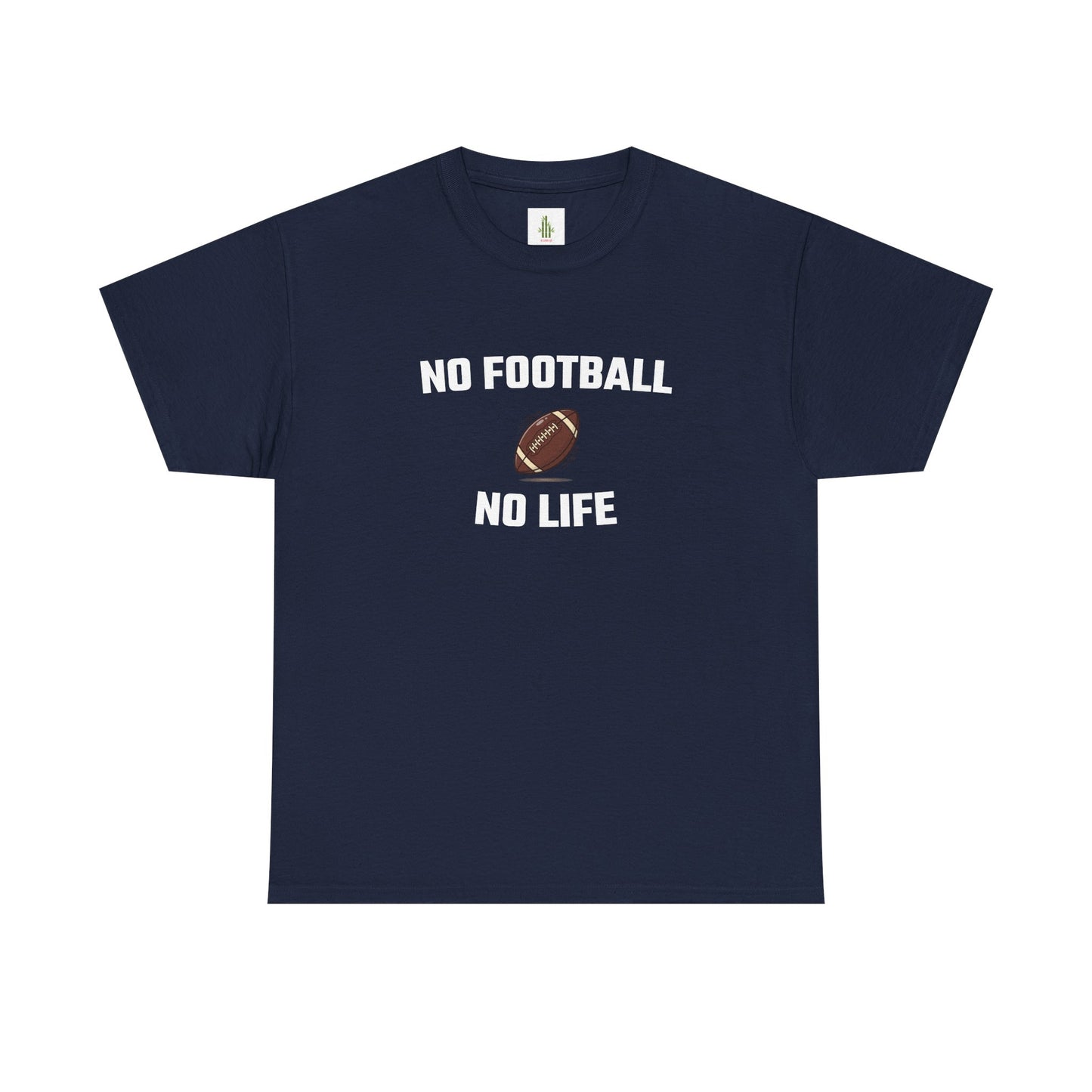 No Football No Life tee | Funny sports T-shirt