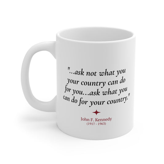 JFK Quote Coffee Mug | American President Gift | 11oz Ceramic Mug