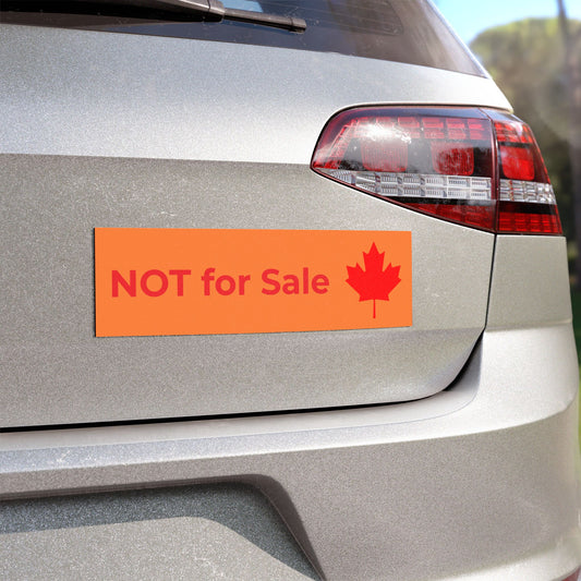 Canada:  "NOT for Sale" -- original Car Magnet by TokyoBill