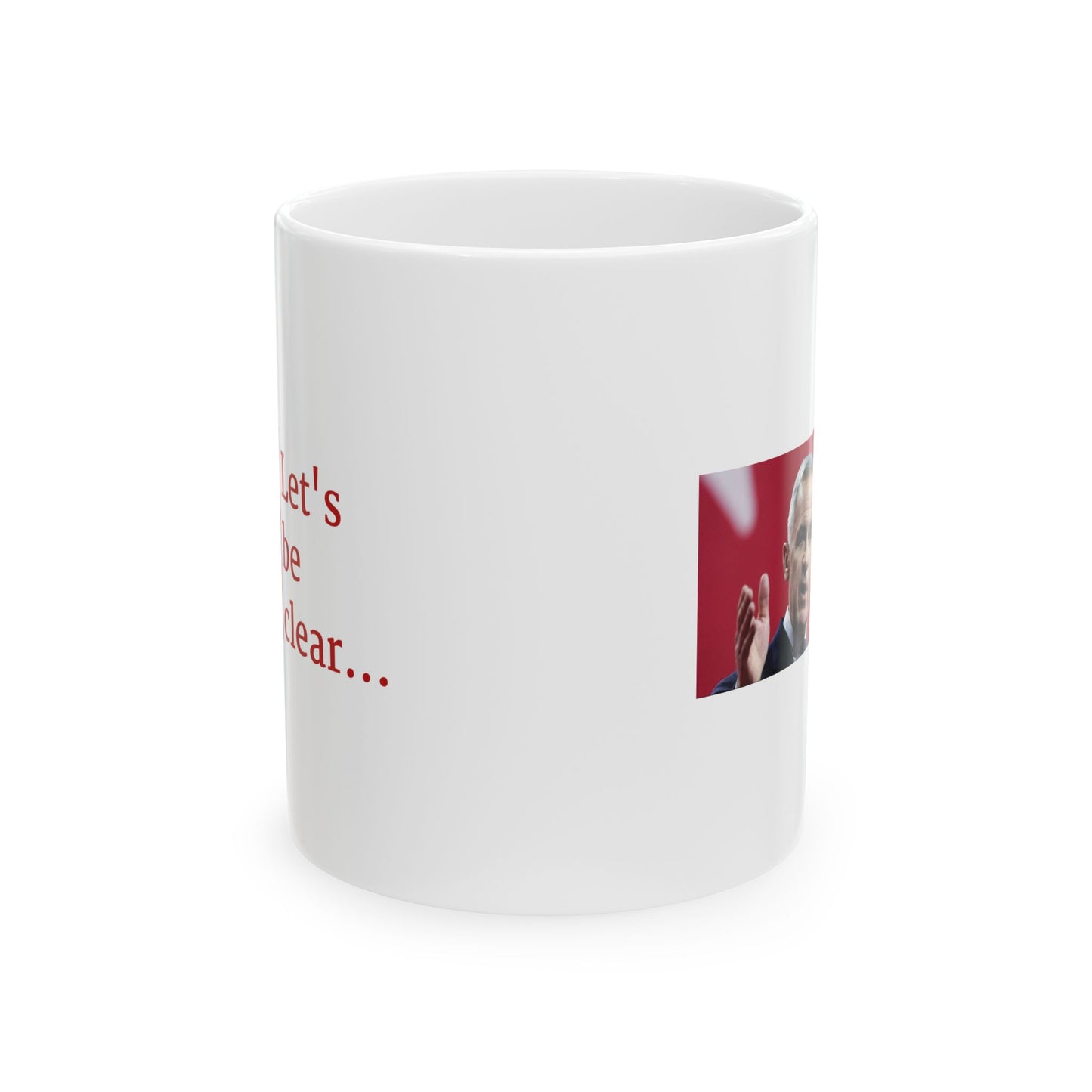 Let's be clear... Ceramic Mug with Canadian PM Mark Carney, by TokyoBill