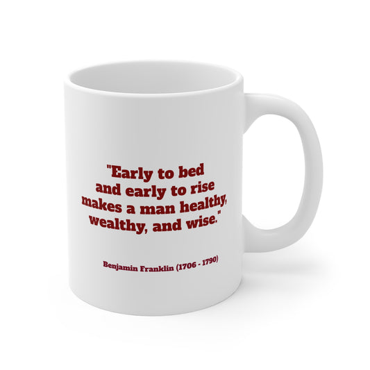 Inspirational quote Benjamin Franklin Coffee Mug, by TokyoBill