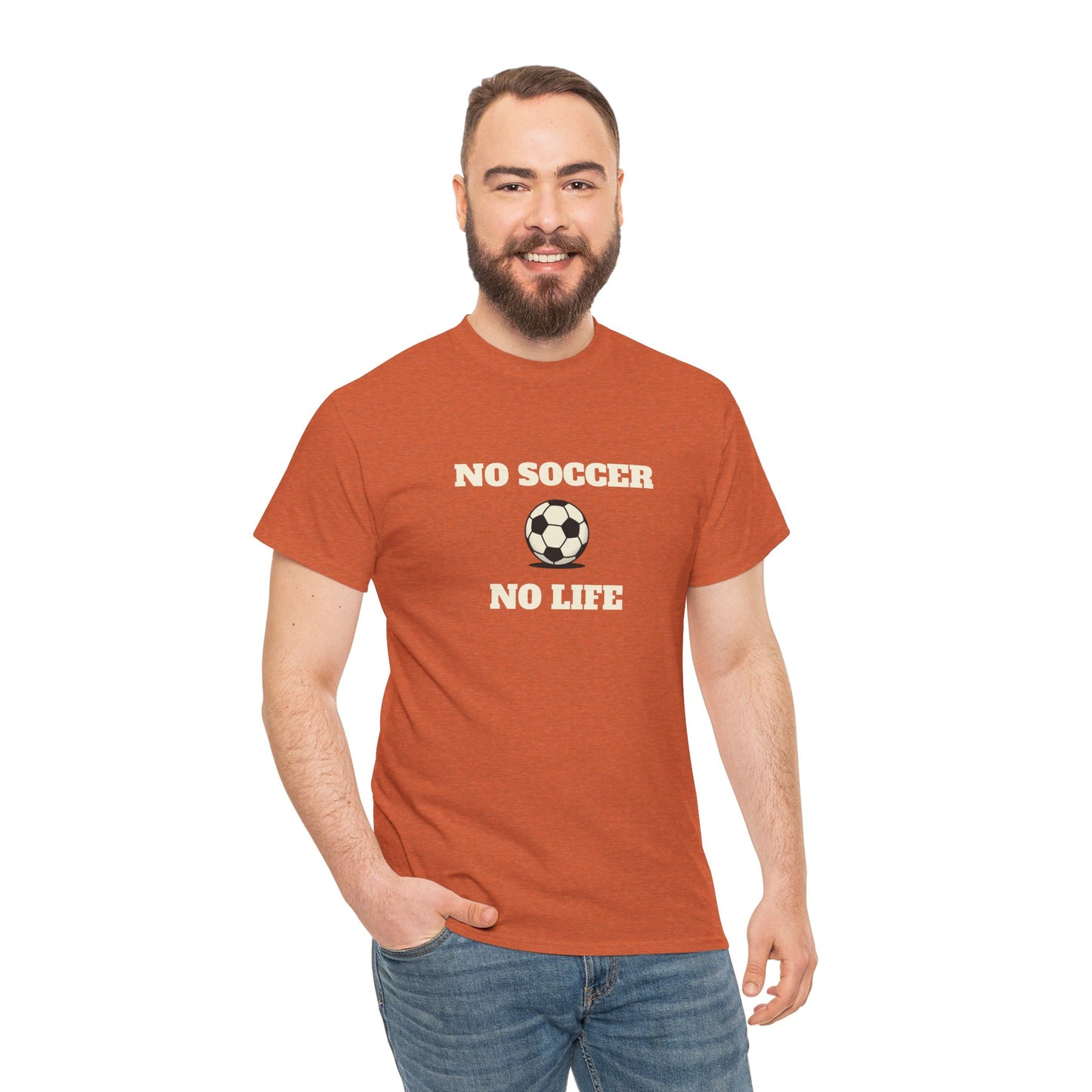 No Soccer No Life tee | Funny sports T-shirt