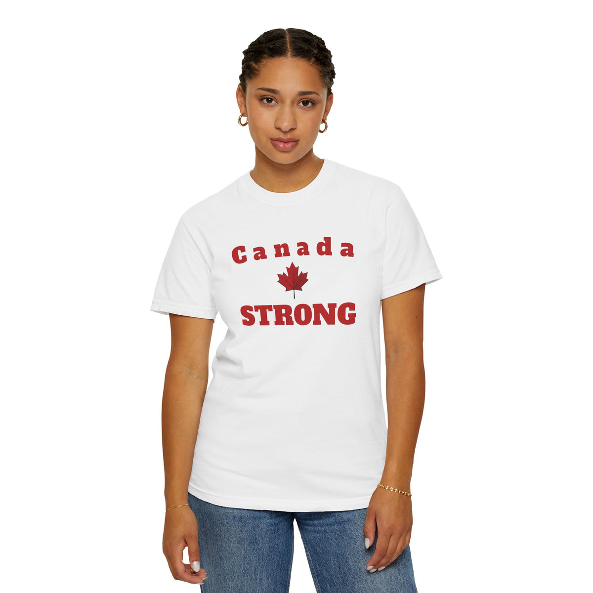 Canada STRONG, Unisex Garment-Dyed T-shirt, Freedom Tee by TokyoBill