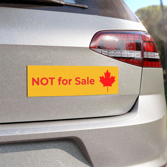 Canada:  "NOT for Sale" -- original Car Magnet by TokyoBill