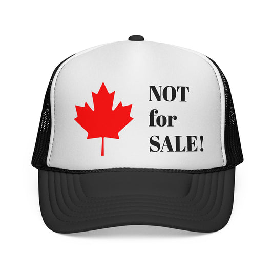 Canada is not a country for sale! - Original Trucker Cap by TokyoBill