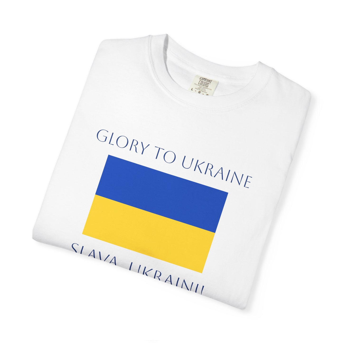 Glory to Ukraine/Slava Ukraini! Unisex Garment-Dyed T-shirt, support for freedom tee by TokyoBill