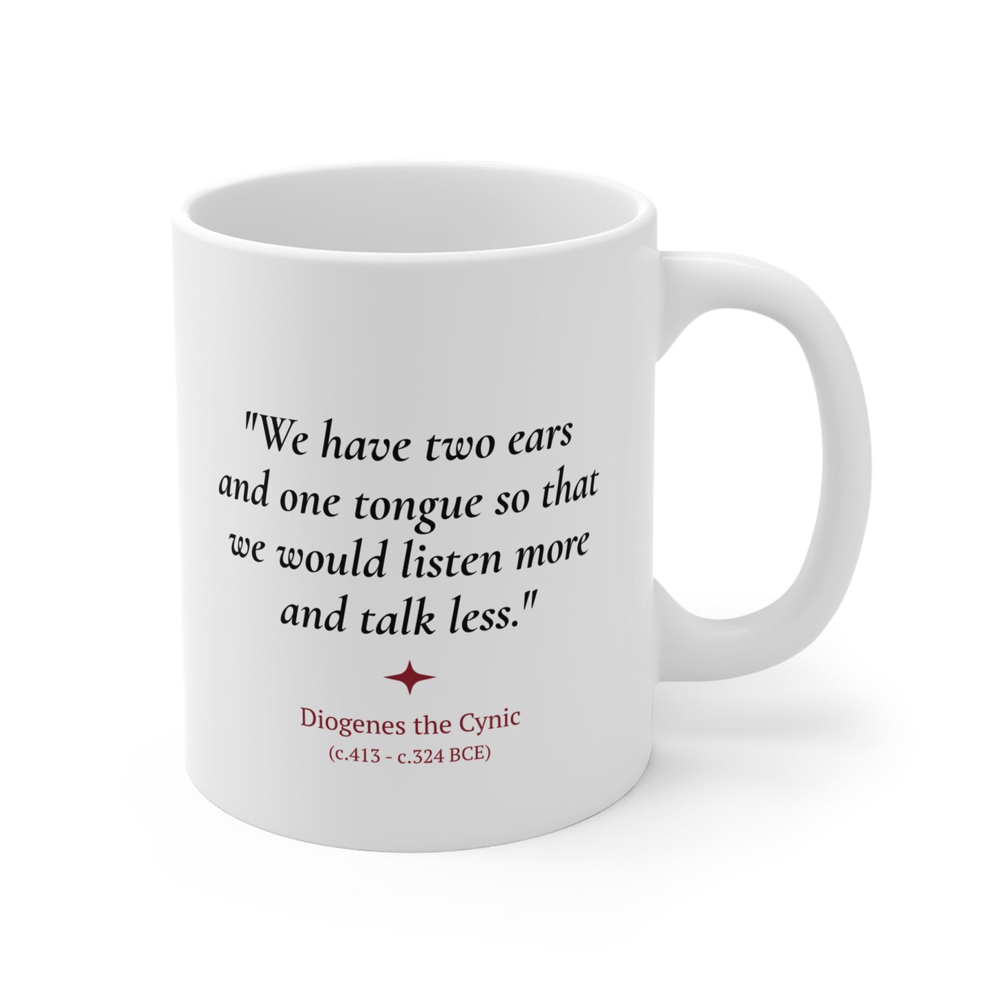 Diogenes Quote Coffee Mug | Ancient Wisdom Gift | 11oz Ceramic Mug