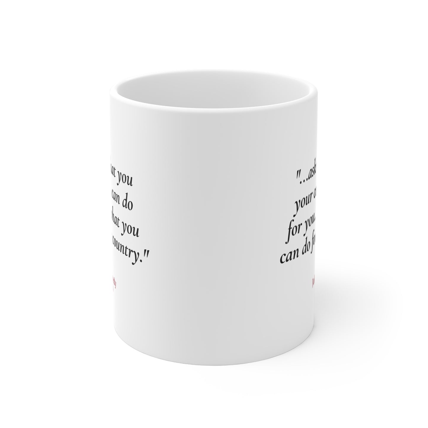 JFK Quote Coffee Mug | American President Gift | 11oz Ceramic Mug