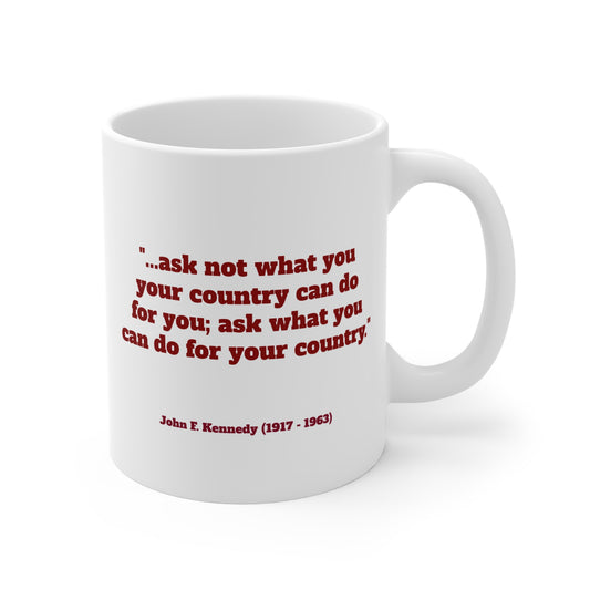Inspirational quote John Kennedy Coffee Mug, by TokyoBill