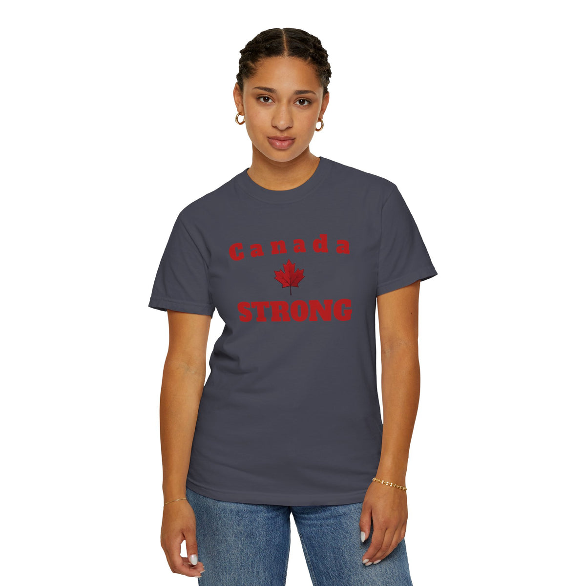 Canada STRONG, Unisex Garment-Dyed T-shirt, Freedom Tee by TokyoBill