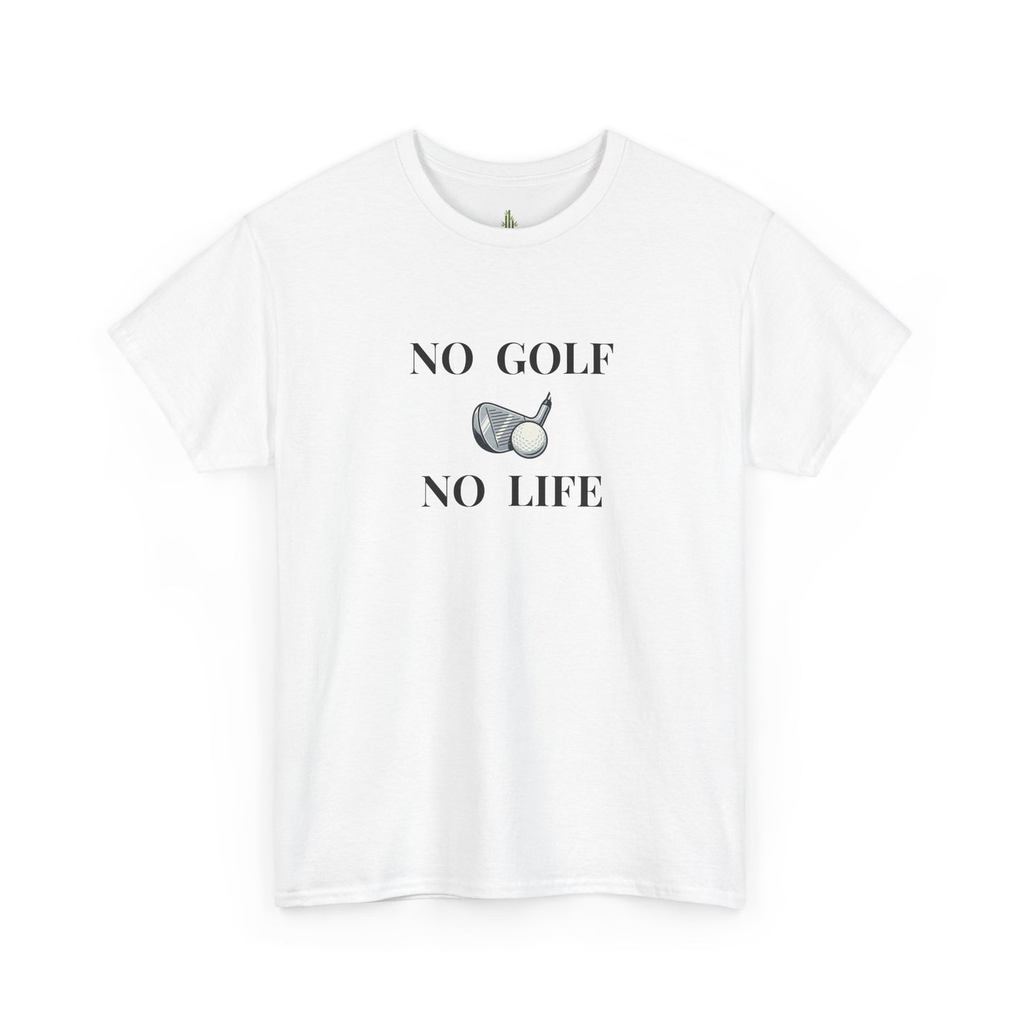 No Golf No Life tee | Funny sports T-shirt